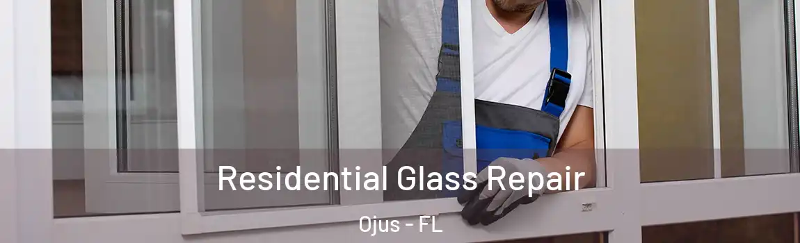  Residential Glass Repair Ojus - FL